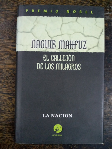 El Callejon De Los Milagros * Naguib Mahfuz * 