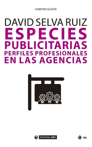 Especies Publicitarias Perfiles Profesionales En Agencias...