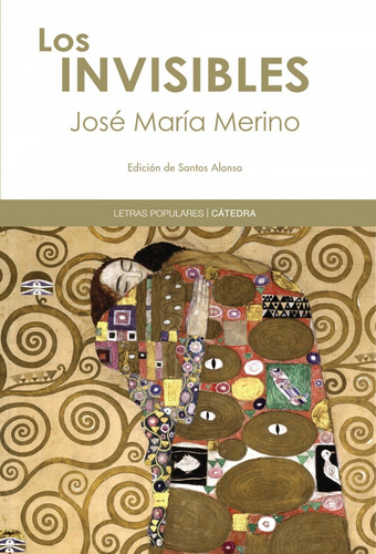 Invisibles,los - Merino,jose Maria