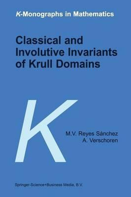 Libro Classical And Involutive Invariants Of Krull Domain...