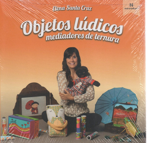 Libro: Objetos Lúdicos. Elena Santa Cruz