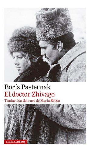 Doctor Zhivago,el - Pasternak, Boris