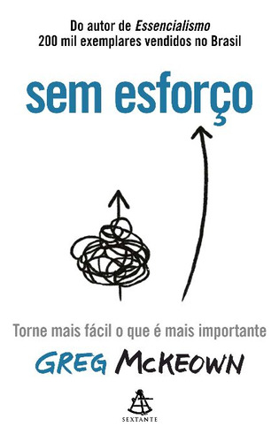 Libro Sem Esforco Torne + Facil O Que E Mais Importante De M