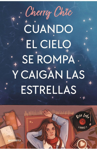 Libro: Cuando El Cielo Se Rompa Y Caigan Las Estrellas. Chic