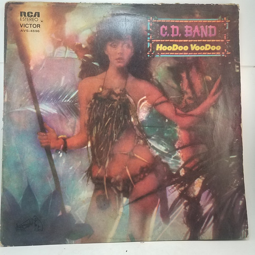 C.d. Band - Hoodoo Voodoo - Disco Dance Funk Vinilo Lp 