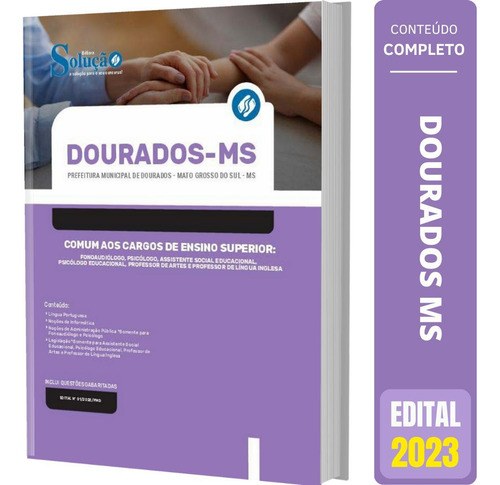 Apostila Prefeitura Dourados Ms - Cargos De Ensino Superior