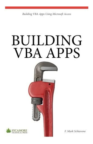 Libro:  Building Vba Using Microsoft Access 2010