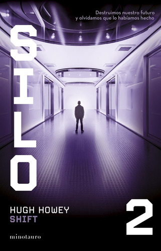 Silo 2 Shift - Howey, Hugh