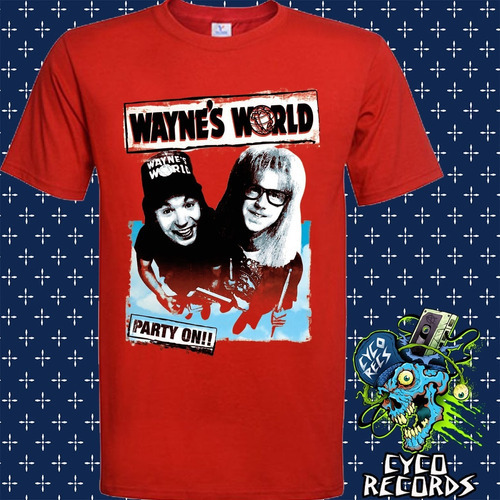 Waynes World 1 - Roja - Peliculas De Culto - Polera- Cyco Re