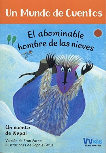 El Abominable Hombre De Las Nieves, De Fran Parnell., Vol. N/a. Editorial Vicens Vives, Tapa Blanda En Español, 2018
