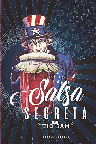 Libro: La Salsa Secreta Del Tío Sam (edición En Español)