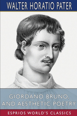 Libro Giordano Bruno, And Aesthetic Poetry (esprios Class...