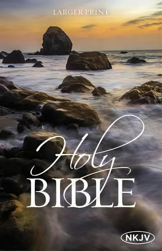 The Nkjv, Holy Bible, Larger Print, Paperback, De Thomas Nelson., Vol. 1. Editorial Gardners, Tapa Blanda En Inglés