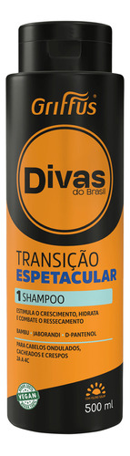  Griffus Divas Do Brasil Transição Espetacular - Shampoo 500m