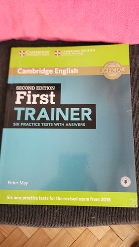 First Trainer Six Pract Test W/key & Download Audio 2nd Ed 