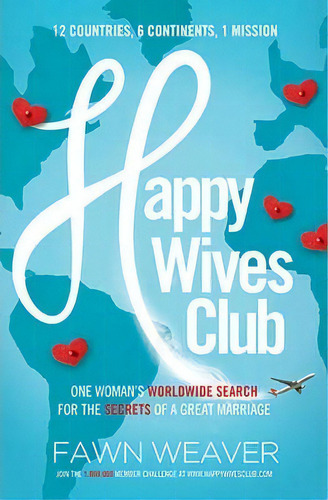 Happy Wives Club, De Fawn Weaver. Editorial Thomas Nelson Publishers, Tapa Blanda En Inglés