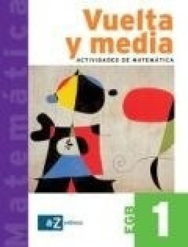 Libro - Vuelta Y Media 1 Egb Az Actividades De Matematica -