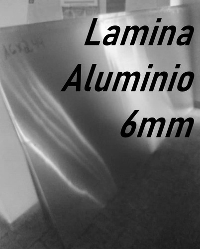 Lamina Aluminio 6mm