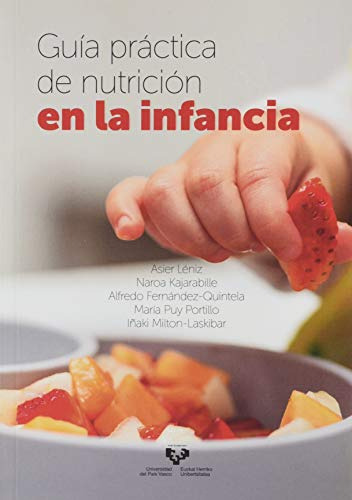 Guía Práctica De Nutrición En La Infancia (ikertuz)