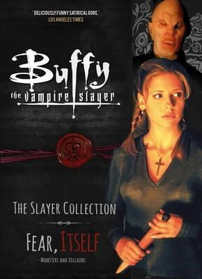 Buffy The Vampire Slayer, The Slayer Collection Vol 2, Fear