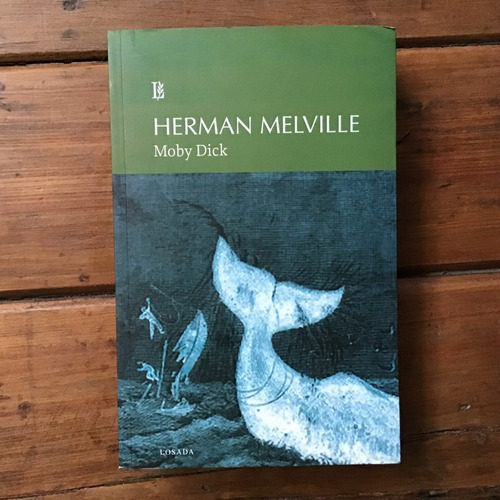 Moby Dick - Herman Melville - Ed. Losada