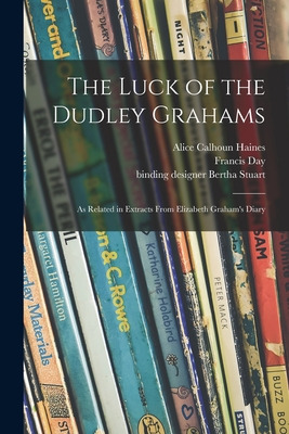 Libro The Luck Of The Dudley Grahams: As Related In Extra...