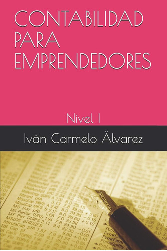 Libro: Contabilidad Para Emprendedores: Nivel I (spanish