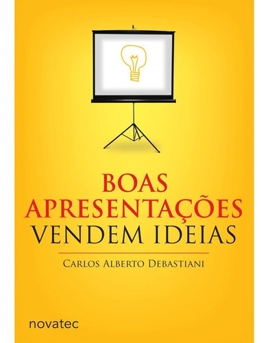 Livro Boas Apresentações Vendem Ideias Novatec Editora