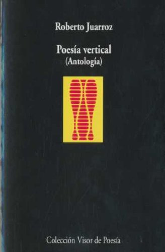 Libro Poesía Vertical De Juarroz Roberto Visor