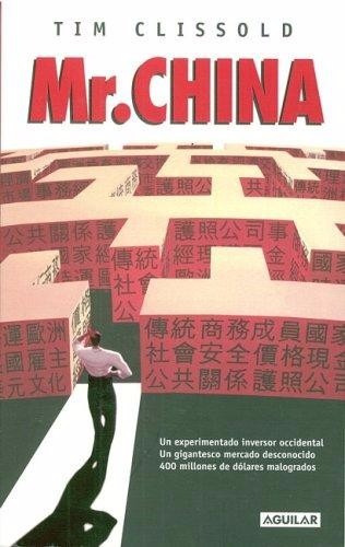 Mr. China - Tim Clissold *