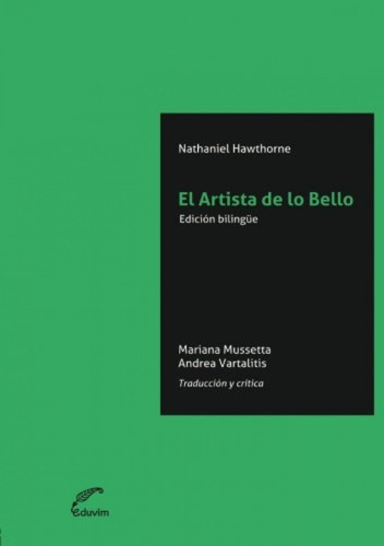 Libro El Artista De Lo Bello. Traduccion Y Critica - Mussett