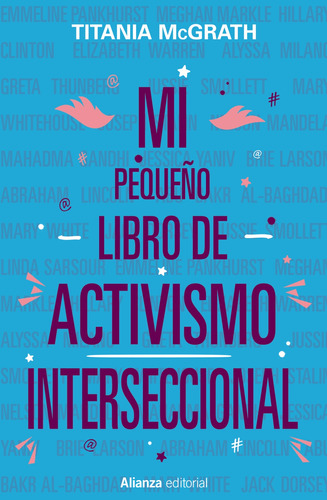 Mi Pequeno Libro De Activismo Interseccional