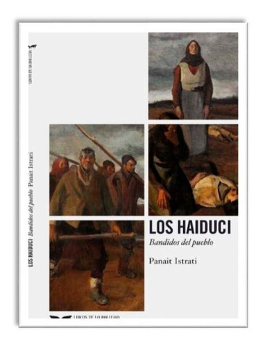 Los Haiduci, De Istrati, Panaït. Editorial Uam Ediciones, Tapa Blanda En Español