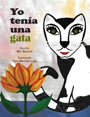 Libro Yo Tenia Una Gata - Marichal-lugo, Tere