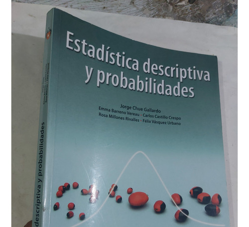 Libro Estadística Descriptiva Y Probabilidades Chue