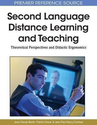 Second Language Distance Learning And Teaching - Jean-cla...