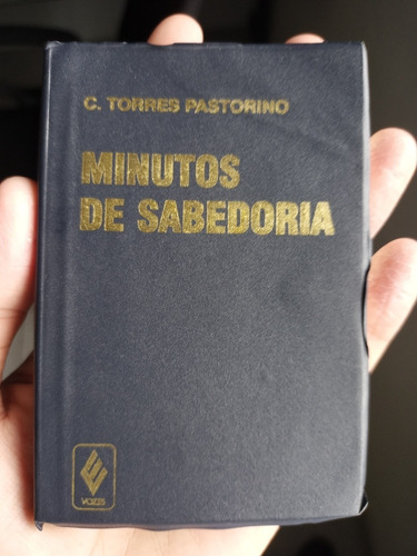 Livro Minutos De Sabedoria - C. Torres Pastorino 