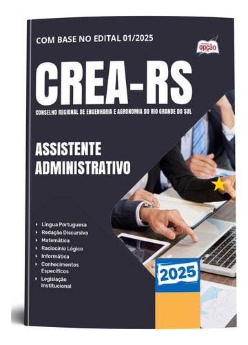 Apostila Completa Assistente Administrativo - Crea Rs 2025 - Editora Opção