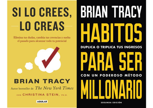 Libros Si Lo Crees Lo Creas + Habitos Para Ser Millonario