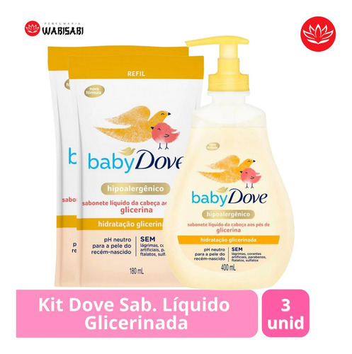 Kit Sabonete Líquido Baby Dove Glicerinada 400ml + Refil