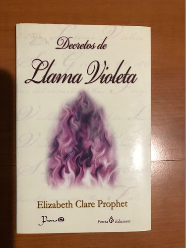 Decretos De La Llama Violeta Elizabeth Clare Prophet (Usado)