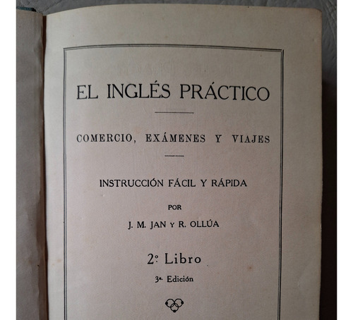 El Inglés Práctico. 2° Libro. Academias Pitman