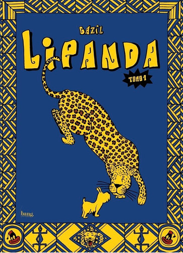 LIPANDA, TOMO 1, de , BAZIL. Editorial BANG EDICIONES, tapa dura en español