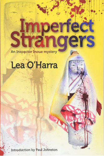 Libro: En Ingles Imperfect Strangers: An Inspector Inoue My