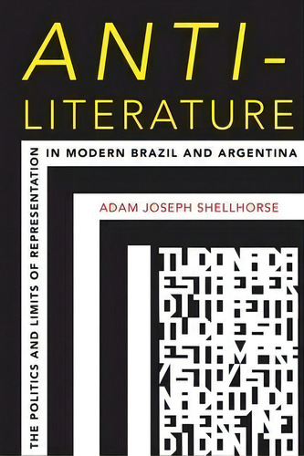Anti-literature, De Adam Joseph Shellhorse. Editorial University Pittsburgh Press, Tapa Blanda En Inglés