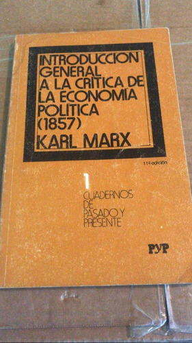 Introducción General A La Crítica De La Economía Karl Marx