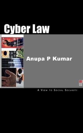 Libro Cyber Law - Mr Anupa P Kumar