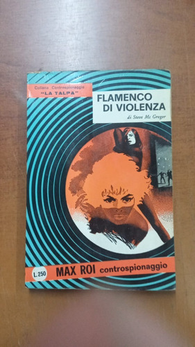 Flamenco Di Violenza-(en Italiano)di Steve Mc Gregor- Merlin