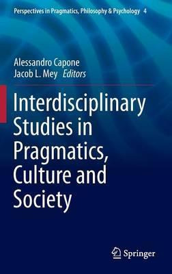 Libro Interdisciplinary Studies In Pragmatics, Culture An...