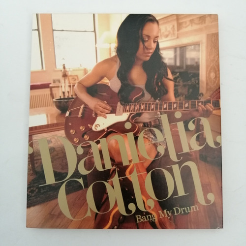 Danielia Cotton '; Bang My Drum Cd [usado]